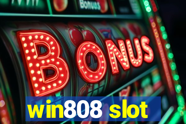 win808 slot